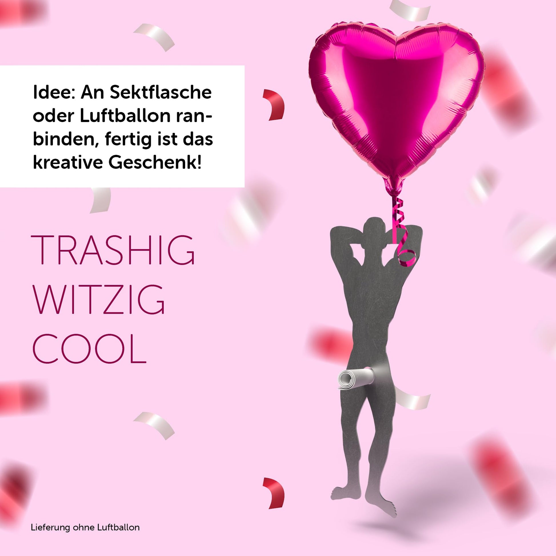 Lustiges Geschenk mit Edelstahl Mann und herzförmigem Luftballon für originelle Geldgeschenke.