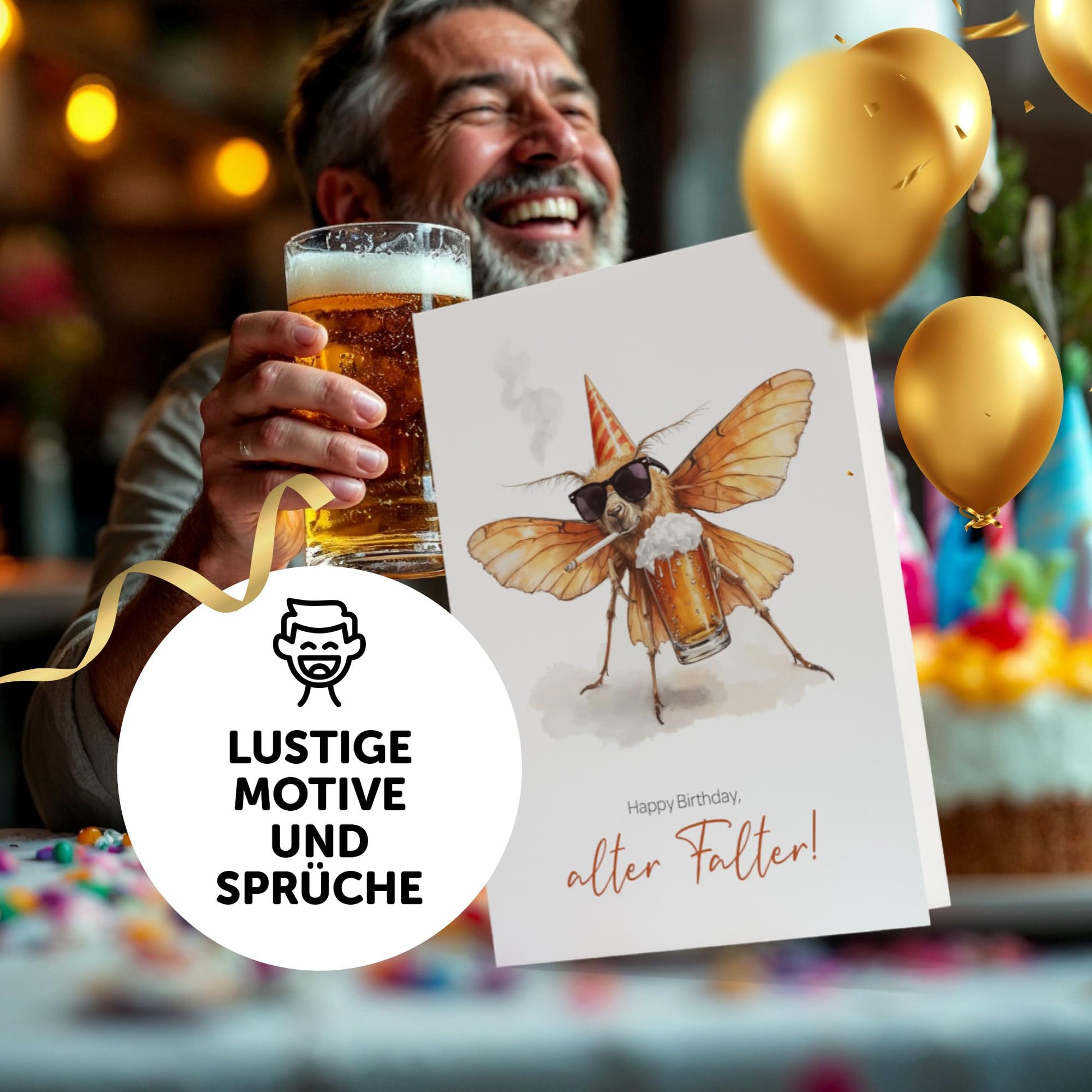 Lustige Geburtstagskarte mit Mottos und einem Mann mit Bierfeier, ideal für Geschenke an Freunde.
