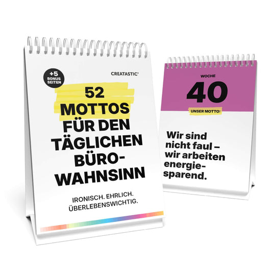 Büro Tischkalender DIN A6 mit 52 witzigen Mottos und 5 Bonusseiten für gute Laune im Job.