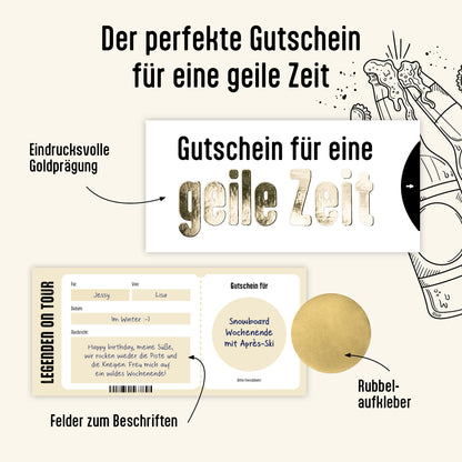 Geile Zeit Gutschein zum selber ausfüllen, Karte mit Golddruck, Schuber und Rubbelaufkleber, DIN lang.