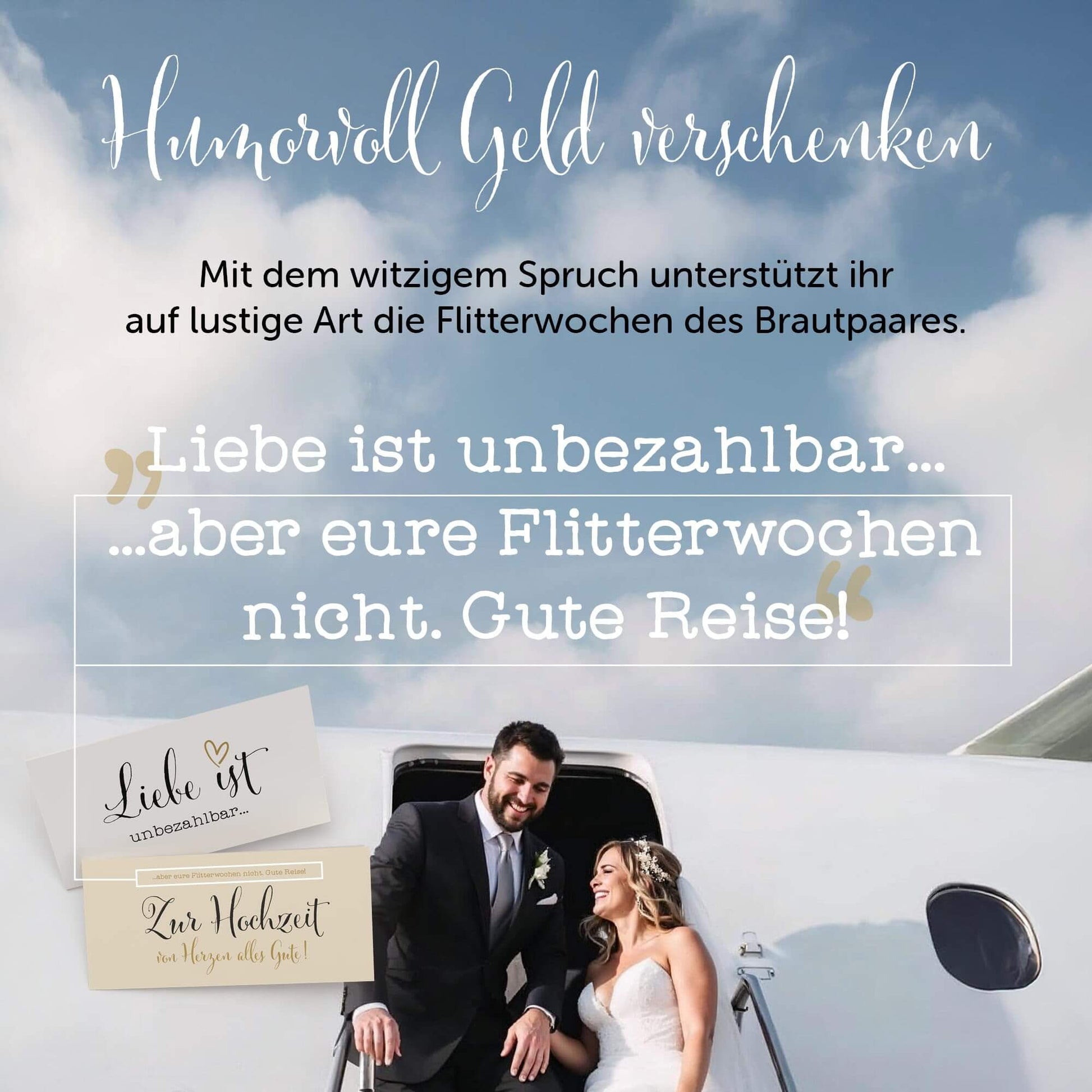 Humorvolle Hochzeitskarte mit spritzigem Spruch für Geldgeschenke zur Flitterwochen Reise.
